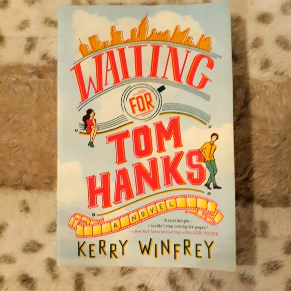 Waiting For Tom Hanks by Kerry Winfrey - Picture 1 of 6